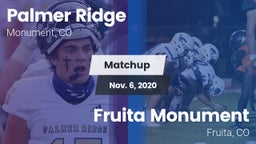 Matchup: Palmer Ridge High vs. Fruita Monument  2020