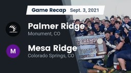 Recap: Palmer Ridge  vs. Mesa Ridge  2021