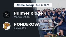 Recap: Palmer Ridge  vs. PONDEROSA  2021