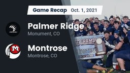 Recap: Palmer Ridge  vs. Montrose  2021