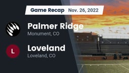 Recap: Palmer Ridge  vs. Loveland  2022