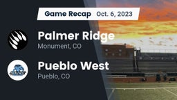 Recap: Palmer Ridge  vs. Pueblo West  2023