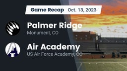 Recap: Palmer Ridge  vs. Air Academy  2023