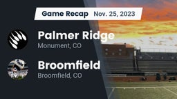 Recap: Palmer Ridge  vs. Broomfield  2023