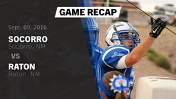 Recap: Socorro  vs. Raton  2016