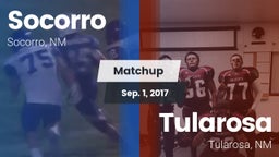 Matchup: Socorro  vs. Tularosa  2017