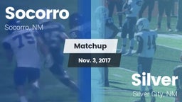 Matchup: Socorro  vs. Silver  2017