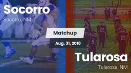 Matchup: Socorro  vs. Tularosa  2018