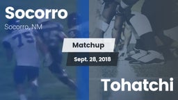 Matchup: Socorro  vs. Tohatchi 2018