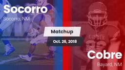 Matchup: Socorro  vs. Cobre  2018