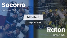 Matchup: Socorro  vs. Raton  2019