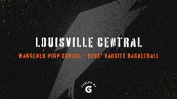 Waggener basketball highlights Louisville Central