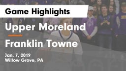 Upper Moreland  vs Franklin Towne Game Highlights - Jan. 7, 2019