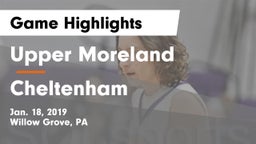 Upper Moreland  vs Cheltenham Game Highlights - Jan. 18, 2019