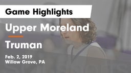 Upper Moreland  vs Truman  Game Highlights - Feb. 2, 2019