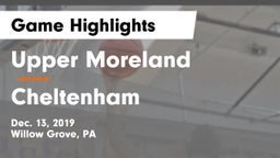Upper Moreland  vs Cheltenham  Game Highlights - Dec. 13, 2019