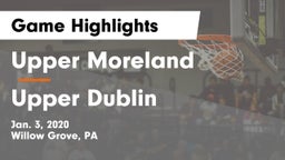 Upper Moreland  vs Upper Dublin  Game Highlights - Jan. 3, 2020