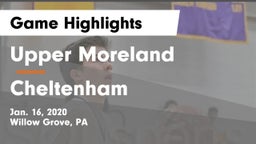 Upper Moreland  vs Cheltenham  Game Highlights - Jan. 16, 2020