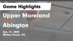 Upper Moreland  vs Abington  Game Highlights - Jan. 21, 2020