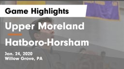 Upper Moreland  vs Hatboro-Horsham  Game Highlights - Jan. 24, 2020