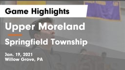 Upper Moreland  vs Springfield Township  Game Highlights - Jan. 19, 2021