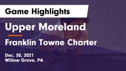 Upper Moreland  vs Franklin Towne Charter Game Highlights - Dec. 30, 2021