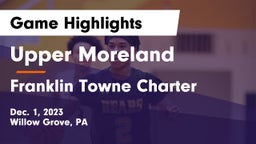 Upper Moreland  vs Franklin Towne Charter Game Highlights - Dec. 1, 2023
