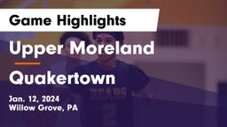 Upper Moreland  vs Quakertown  Game Highlights - Jan. 12, 2024