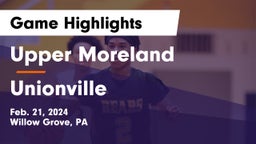 Upper Moreland  vs Unionville  Game Highlights - Feb. 21, 2024