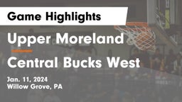 Upper Moreland  vs Central Bucks West  Game Highlights - Jan. 11, 2024