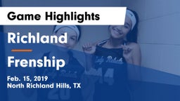 Richland  vs Frenship  Game Highlights - Feb. 15, 2019