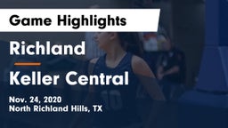 Richland  vs Keller Central  Game Highlights - Nov. 24, 2020