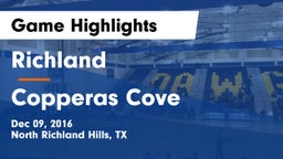 Richland  vs Copperas Cove  Game Highlights - Dec 09, 2016