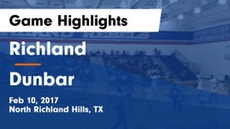 Richland  vs Dunbar  Game Highlights - Feb 10, 2017