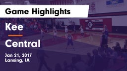 Kee  vs Central  Game Highlights - Jan 21, 2017