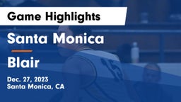 Santa Monica  vs Blair  Game Highlights - Dec. 27, 2023