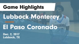 Lubbock Monterey  vs El Paso Coronado Game Highlights - Dec. 2, 2017