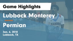 Lubbock Monterey  vs Permian  Game Highlights - Jan. 6, 2018