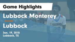 Lubbock Monterey  vs Lubbock  Game Highlights - Jan. 19, 2018