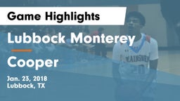 Lubbock Monterey  vs Cooper  Game Highlights - Jan. 23, 2018