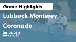 Lubbock Monterey  vs Coronado Game Highlights - Jan. 26, 2018