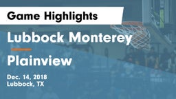 Lubbock Monterey  vs Plainview  Game Highlights - Dec. 14, 2018