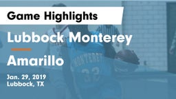 Lubbock Monterey  vs Amarillo  Game Highlights - Jan. 29, 2019