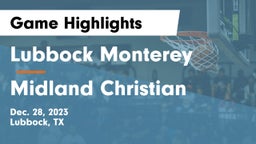 Lubbock Monterey  vs Midland Christian  Game Highlights - Dec. 28, 2023
