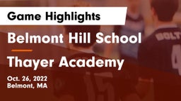 Belmont Hill School vs Thayer Academy  Game Highlights - Oct. 26, 2022