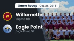 Recap: Willamette  vs. Eagle Point  2018