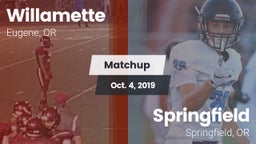 Matchup: Willamette High vs. Springfield  2019
