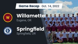 Recap: Willamette  vs. Springfield  2022