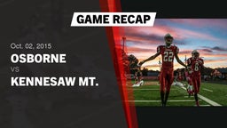 Recap: Osborne  vs. Kennesaw Mt.  2015