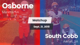 Matchup: Osborne  vs. South Cobb  2018
